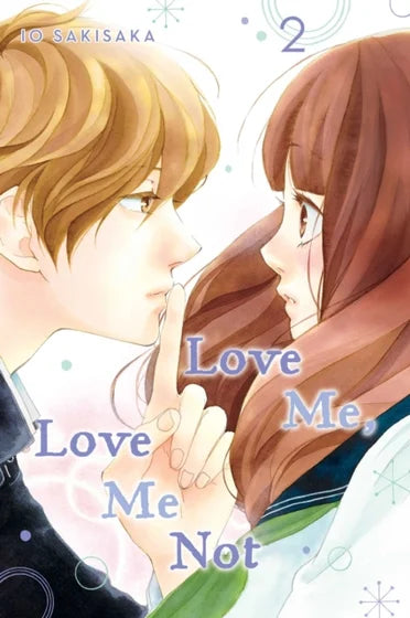 Love Me, Love Me Not, Vol. 2 - Io Sakisaka