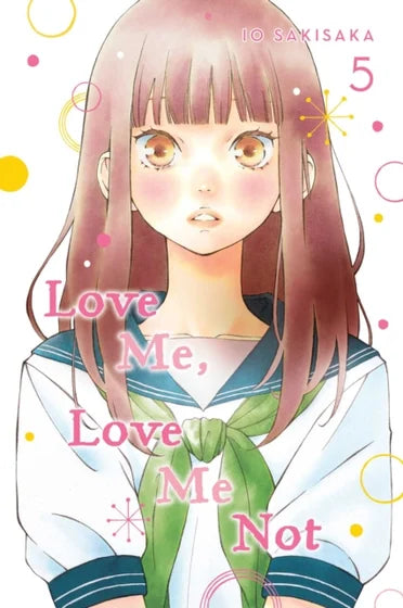 Love Me, Love Me Not, Vol. 5 - Io  Sakisaka
