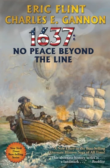 1637: No Peace Beyond the Line - Charles Gannon